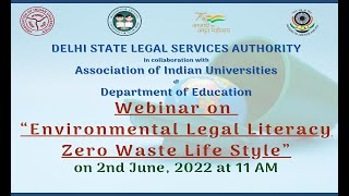 Webinar on “Environmental Legal Literacy Zero Waste Life Style”