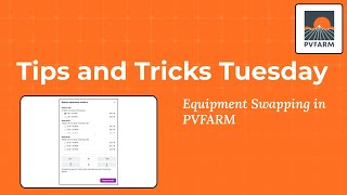 Equipment Swapping in PVFARM