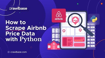 How to Scrape Airbnb Price Data with Python