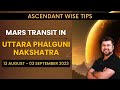 ✨Ascendant wise tips • 💫Mars Transit in Uttara Phalguni Nakshatra | Analysis by Punneit