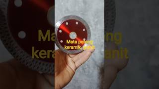 mata pisau potong granit #alattukang #matapisaupotongkeramik#tukang #matapotonggranit