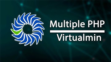 How to Install and use Multiple PHP Versions on Virtualmin