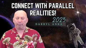 Darryl Bashar | Bashar Analysis: How to Connect with Parallel Realities and Discover Yourself?