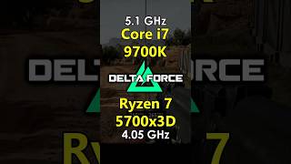 i7 9700K OC vs Ryzen 7 5700x3D in Delta Force | RTX 3080 Ti [ 1080p ]