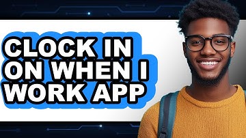 How To Clock In On When I Work App 2025 - Full Guide