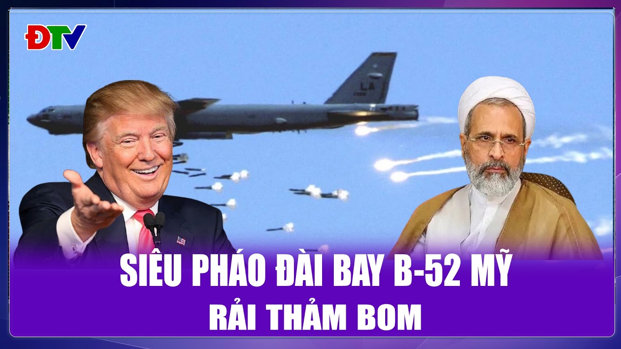 THỜI SỰ QUỐC TẾ TRƯA 7/3: Siêu pháo đài bay B-52 Mỹ rải thảm bom | Điện Biên TV