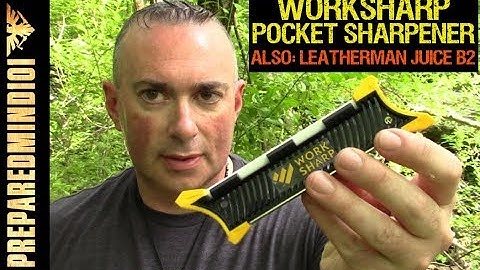 Work Sharp Pocket Knife Sharpener (+ Leatherman Juice B2) - Preparedmind101