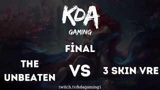 The Unbeaten Vs 3 Skin Vre Maç Özeti Kda Gaming Lol Turnuvası Final