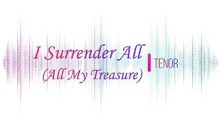 Vocal Guide | I Surrender All (All My Treasure) | Tenor