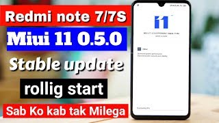 Redmi note 7/note 7s Miui 11 0.5.0 stable update rollout | Miui 11 update on redmi note 7/7s