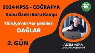 KPSS Türkiye'nin Yer şekilleri - DAĞLAR