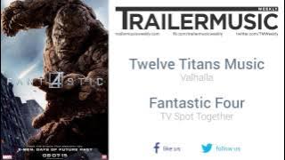 Fantastic Four - TV Spot Together Music (Twelve Titans Music - Valhalla)