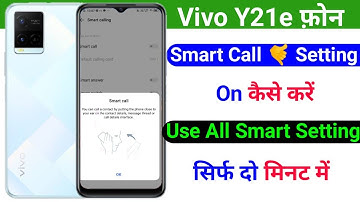 vivo y21e smart call setting on kaise kare | how to smart call setting on vivo y21e