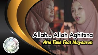 Allah Allah Aghistna Yaa Rasulullah ~ Afia Falis