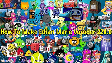 How To Make Ethan Marie Vocoder 220.0