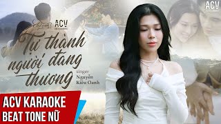 KARAOKE | Tự Thành Người Đáng Thương - Nguyễn Kiều Oanh | Beat Tone Nữ Chuẩn