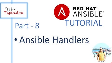 Ansible Handlers (RedHat Ansible Tutorial - part 8) RedHat Ex447
