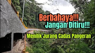 Penasaran!!! Menelusuri Jurang Cadas Pangeran Yg Terkenal Angker