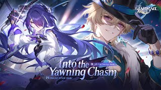 Version 2.1 Trailer  'Into the Yawning Chasm' | Honkai: Star Rail