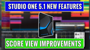 Studio One 5 1 New Features -- Score Editor Improvements and More -- OBEDIA.com Studio One Training
