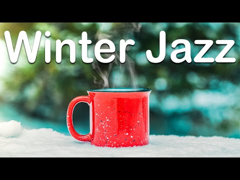 WINTER JAZZ: Lounge Jazz & Bossa Nova Music for Good Mood, Study, Work, Chill