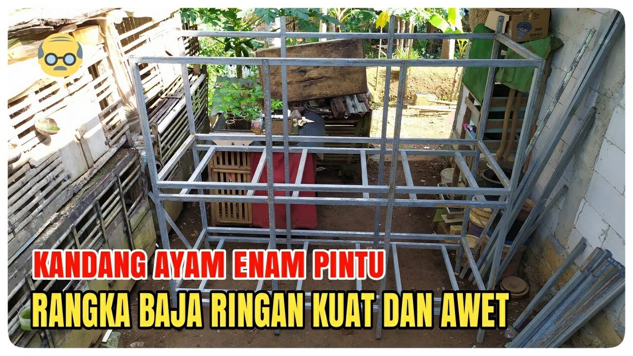  Kandang  Ayam Membuat Rangka Dari Hollow Baja  Ringan  