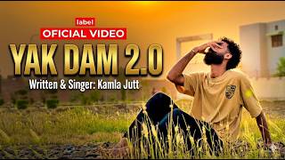 Yak Dam 2.0 Kamla Jutt New Song 2K26 .