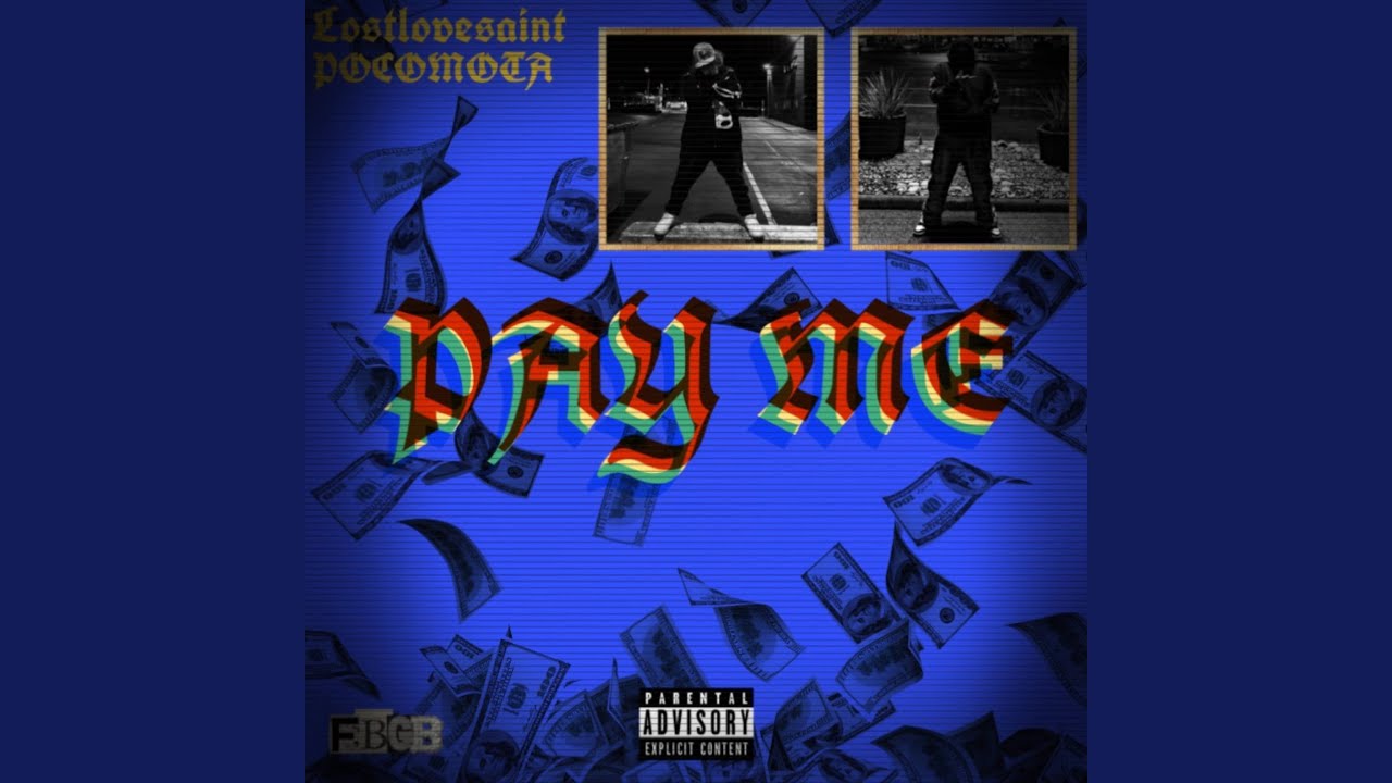 PAY ME (feat. Pocomota)