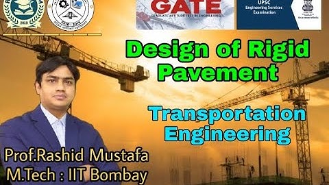 Design of Rigid Pavement | Transportation Engineering | Prof. Rashid Mustafa | RM Classroom