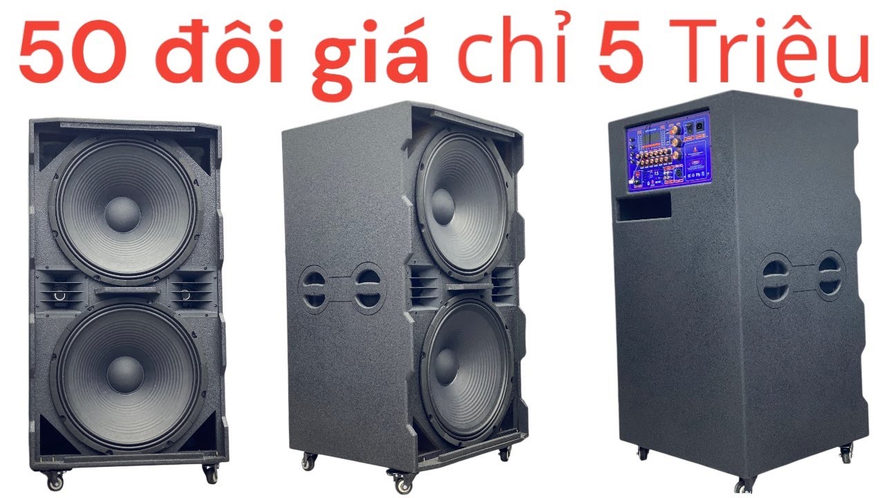 Loa Kéo 50 Đôi Giá Siêu Rẽ Như Loa Thanh Lý || Loa Kéo An Nhiên