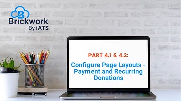Configuring Page Layouts - Payments & Recurring Donations for Brickwork by iATS