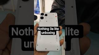 nothing 3a lite unboxing white colour