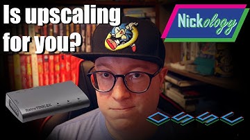 Why do I upscale my old games? Retrotink 5x and OSSC