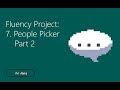 Fluent - 7 - People Picker (Part 2)