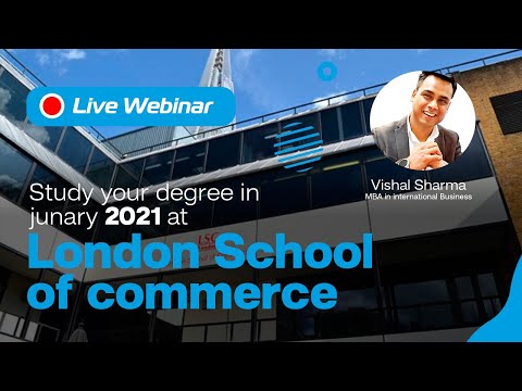 ??‍?STUDY YOUR DEGREE IN JANUARY  2021 AT LONDON SCHOOL OF COMMERCE!