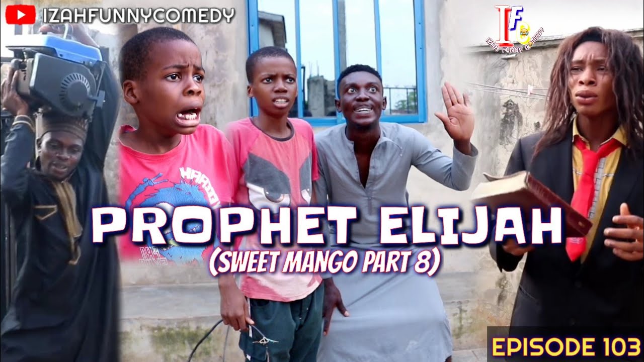 SWEET MANGO part 8| (Izah Funny Comedy) (Episode 103)