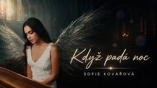 Sofie - Když padá noc (Official Music Video)
