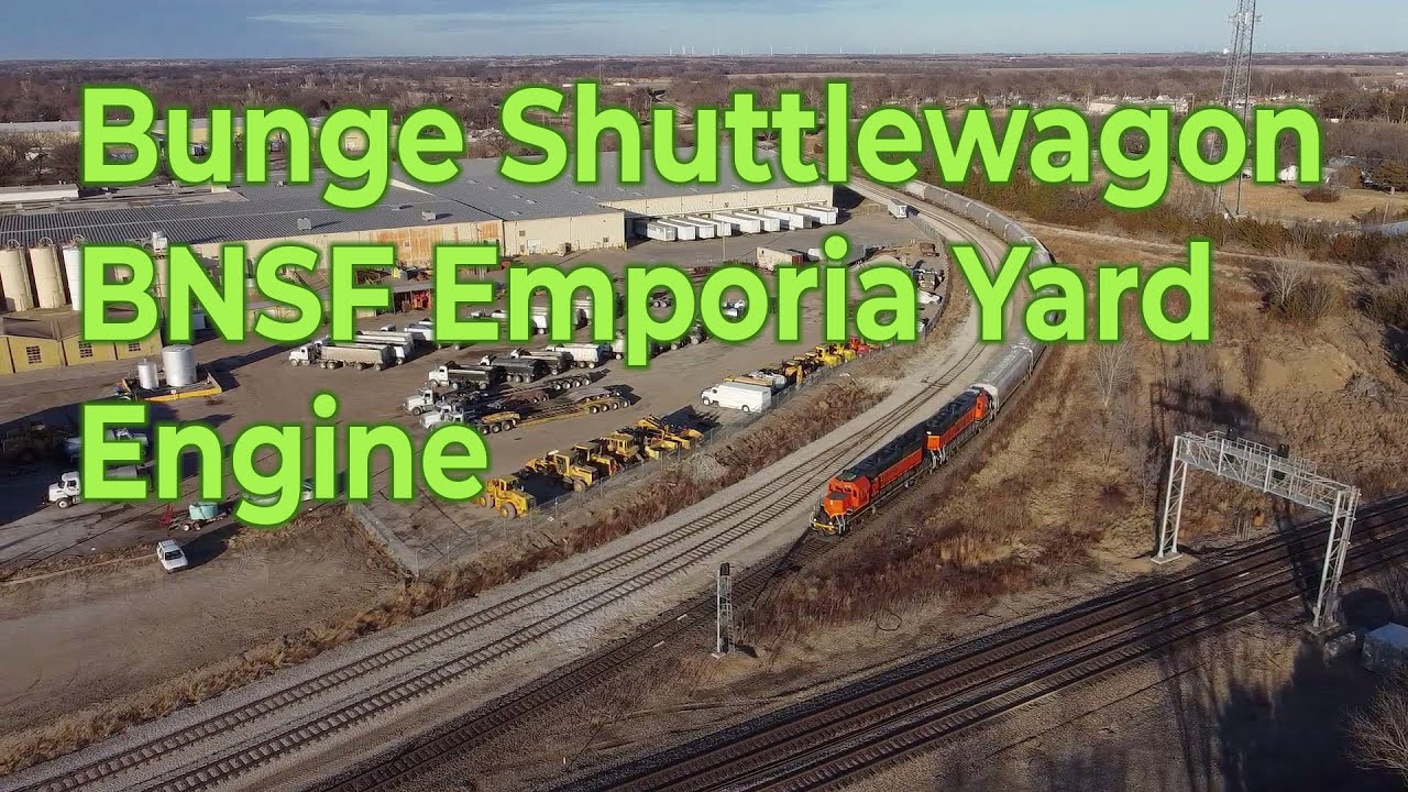 20210116 Bunge Shuttlewagon & BNSF Emporia Yard job YouTube