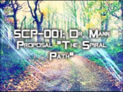 SCP-001: Dr. Mann Proposal 