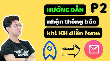Hướng Dẫn Nhận Thông Báo Khi Có Người điền Form Ladipage | ihuu.vn