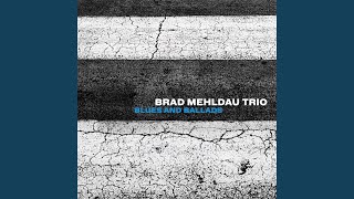 Video thumbnail of "Brad Mehldau - Since I Fell for You"