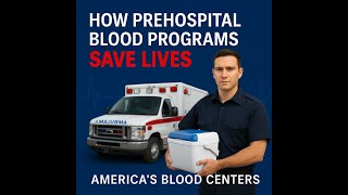 Before the ER: How Blood on Board Saves Lives