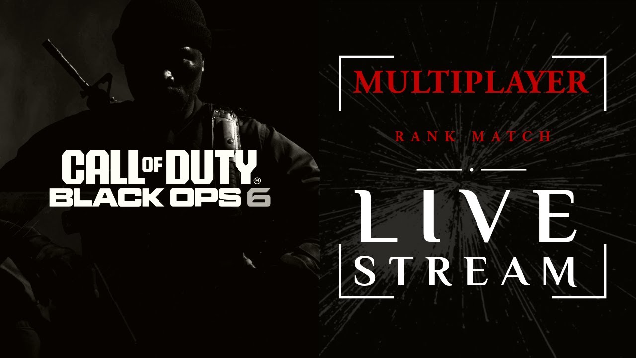 Call of Duty: Black Ops 6 | Multiplayer Rank Match | Live Streaming ...
