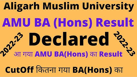 AMU BA(Hons) Entrance Result Declared😊😊 CutOff कितना गया BA(Hons) का??
