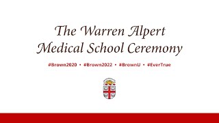 2022 Warren Alpert Medical School Commencement Ceremony