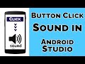 Button Click Sound in Android Studio