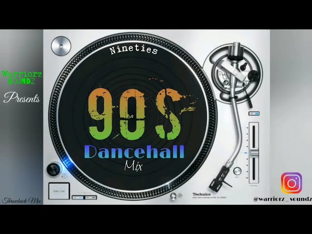 90's Dancehall Mix - Warriorz Soundz Presents ( Early 90's Dancehall Mix ) class=