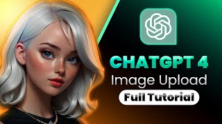 ChatGPT 4 Image Upload (Full Tutorial)│Ai Hipe