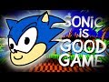 sonic the hedgehog is very good game that works very well