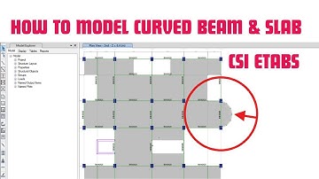 Mastering curved or circular beam and slab modeling in CSI ETABS | Structural engineering